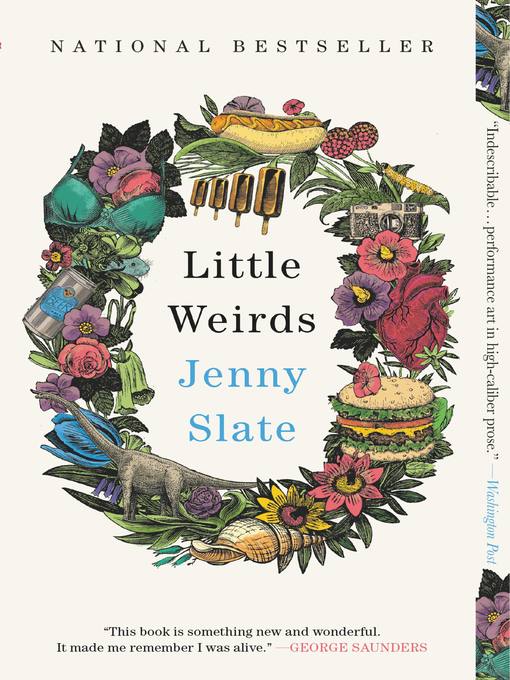 Title details for Little Weirds by Jenny Slate - Available